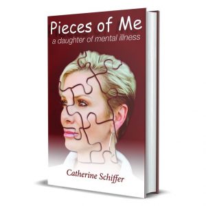 Pieces of Me: A Daughter of Mental Illness